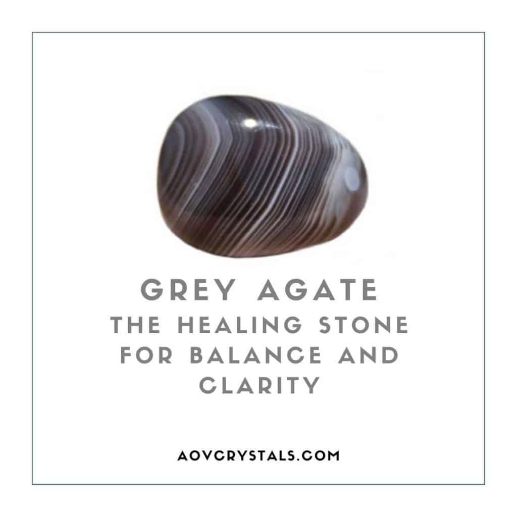 Grey Agate The Healing Stone for Balance and Clarity