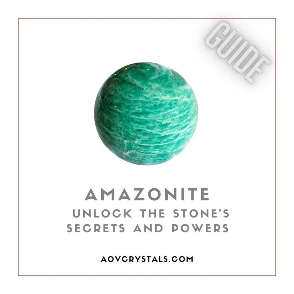 Amazonite Unlock the Stone's Secrets and Powers
