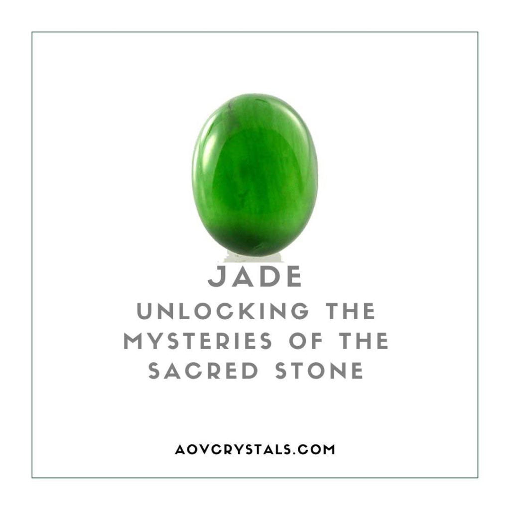 Jade Unveiled Unlocking the Mysteries of the Sacred Stone